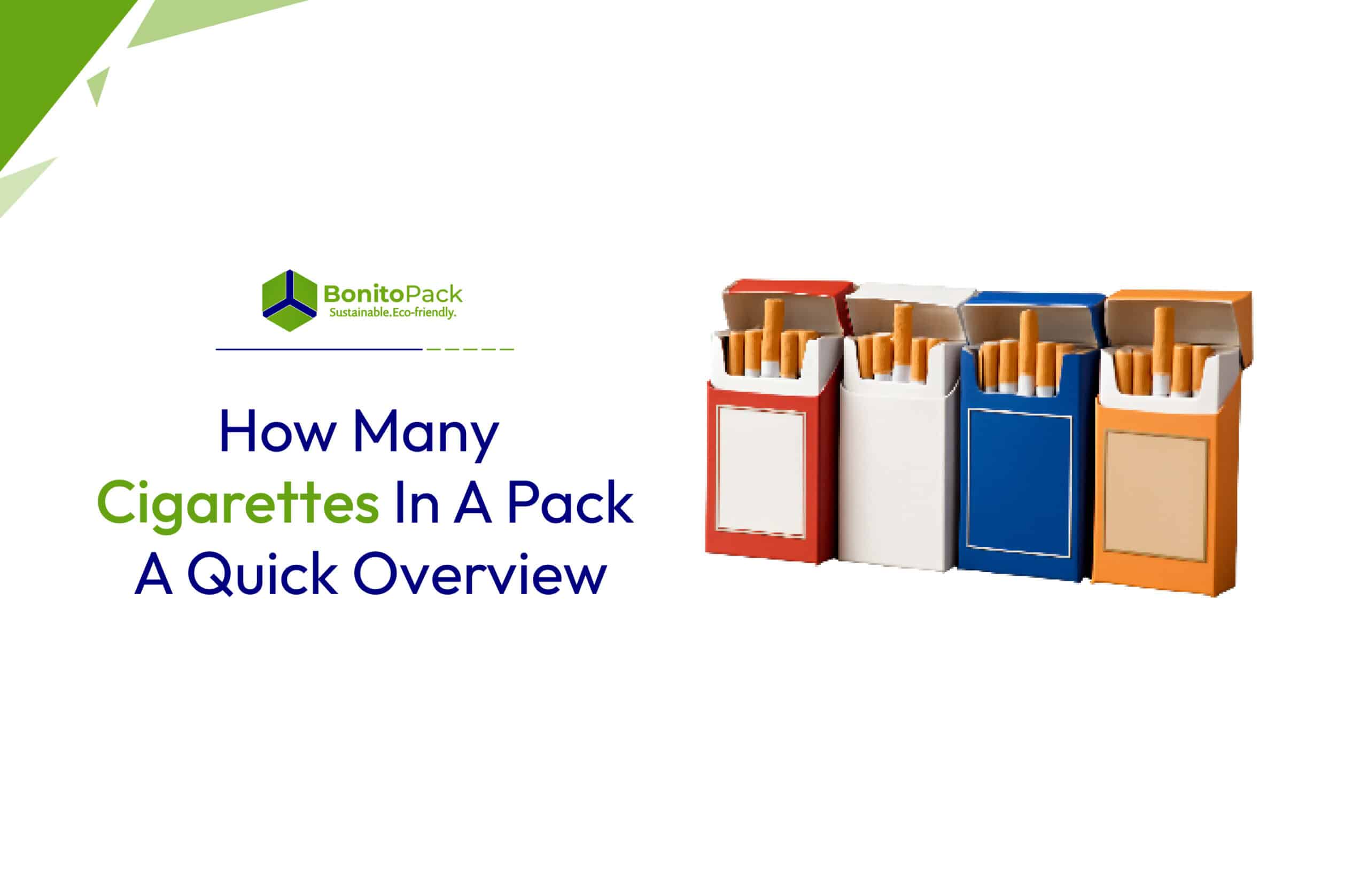 How Many Cigarettes In A Pack- Bonitopack