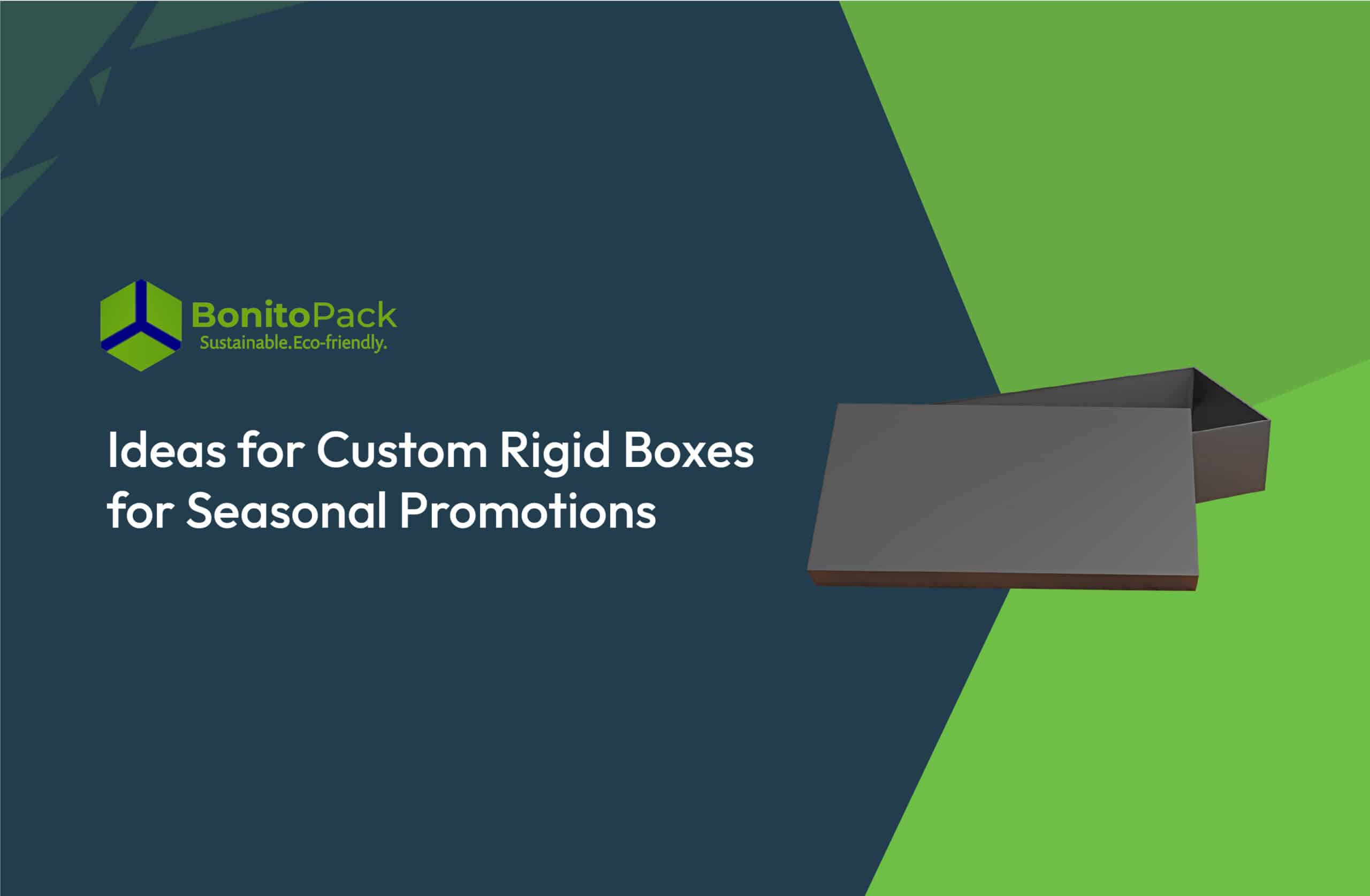 Ideas de cajas rígidas personalizadas para promociones de temporada